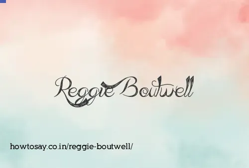 Reggie Boutwell