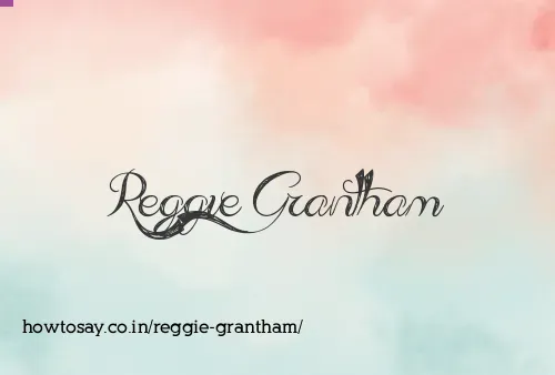 Reggie Grantham