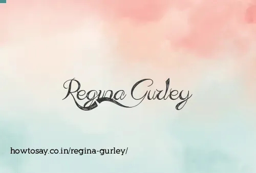 Regina Gurley