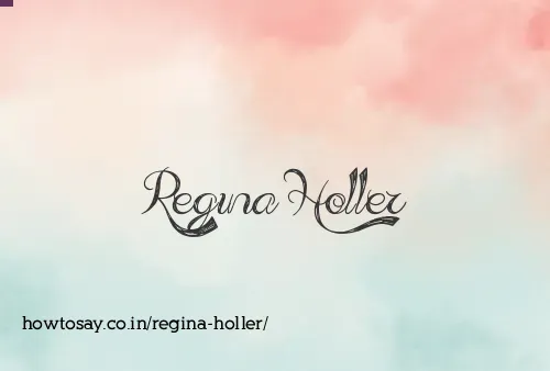 Regina Holler