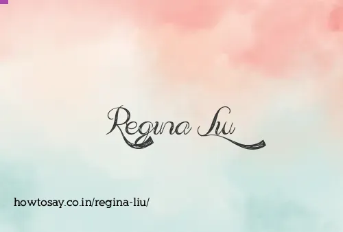 Regina Liu