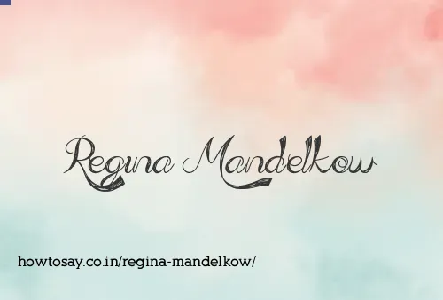 Regina Mandelkow