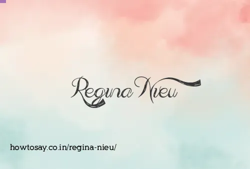 Regina Nieu