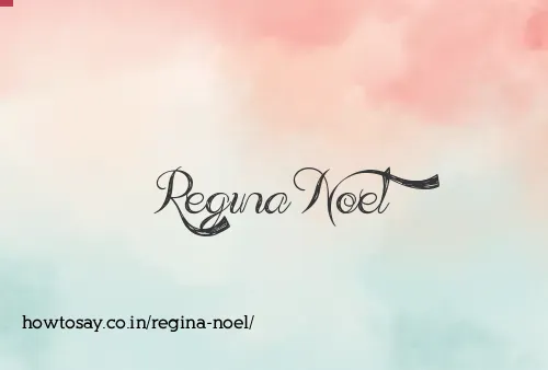 Regina Noel