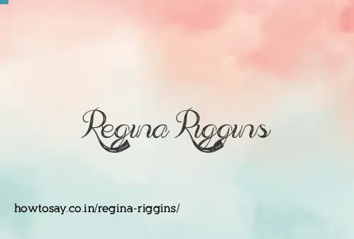Regina Riggins