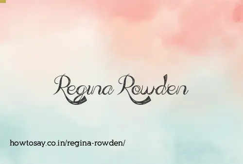 Regina Rowden