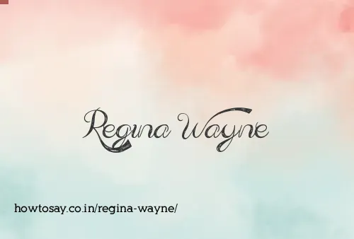 Regina Wayne