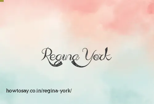 Regina York