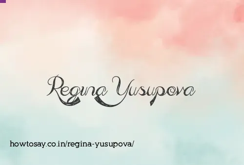 Regina Yusupova