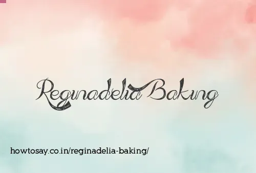 Reginadelia Baking