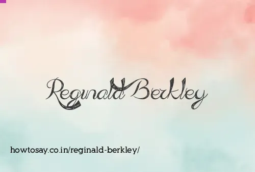 Reginald Berkley