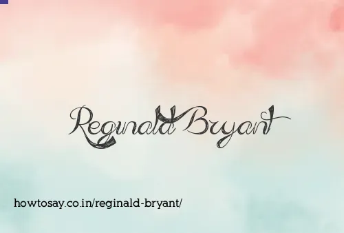 Reginald Bryant