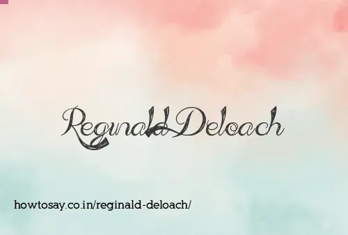 Reginald Deloach