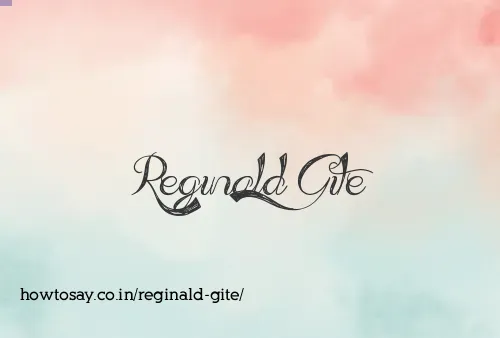 Reginald Gite