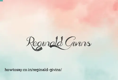 Reginald Givins