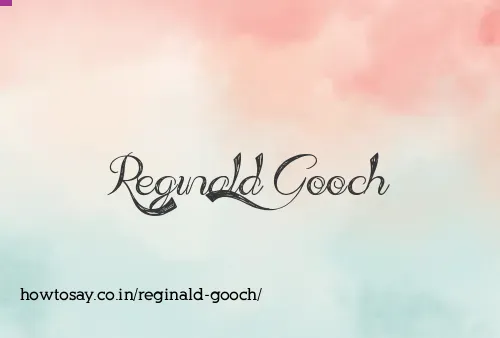 Reginald Gooch