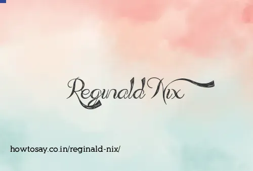 Reginald Nix