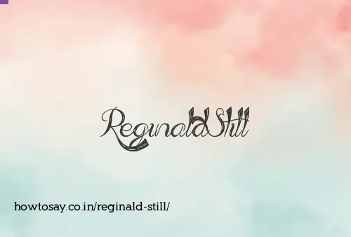 Reginald Still