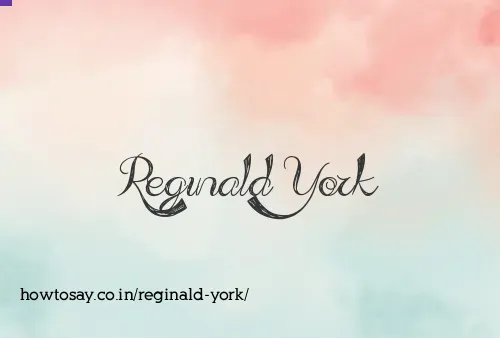 Reginald York