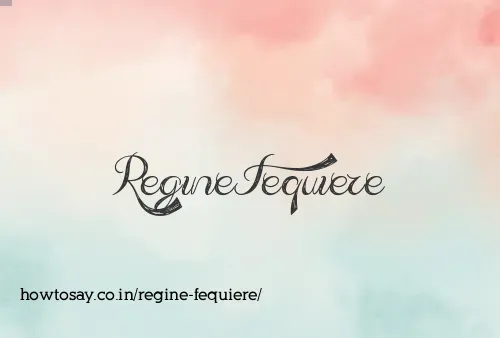 Regine Fequiere