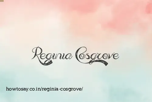 Reginia Cosgrove
