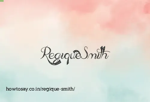 Regique Smith