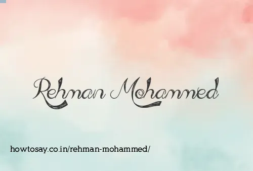 Rehman Mohammed