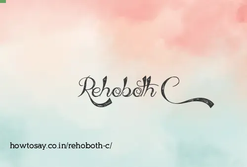Rehoboth C