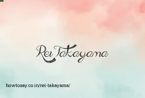 Rei Takayama