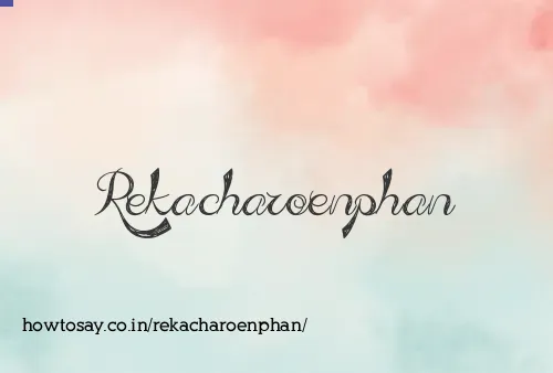 Rekacharoenphan