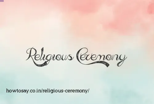 Religious Ceremony