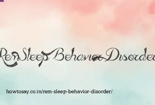 Rem Sleep Behavior Disorder