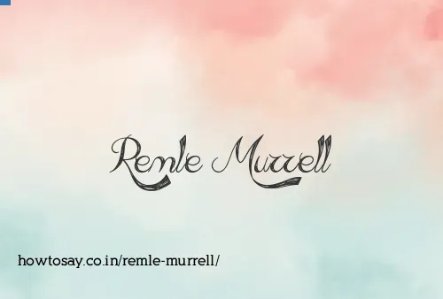Remle Murrell