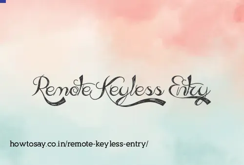 Remote Keyless Entry