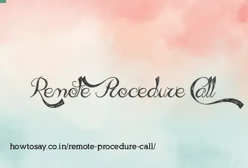 Remote Procedure Call