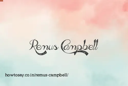 Remus Campbell