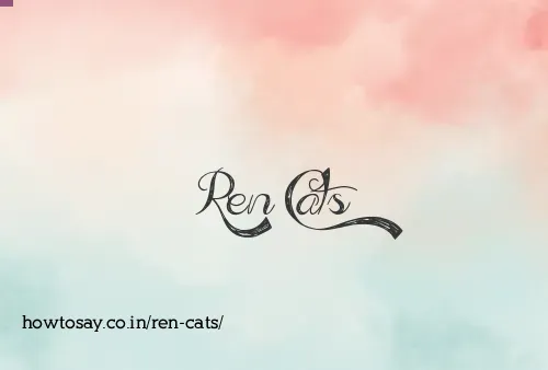 Ren Cats