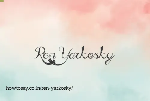 Ren Yarkosky