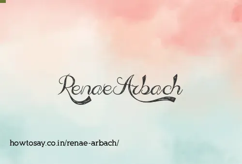 Renae Arbach