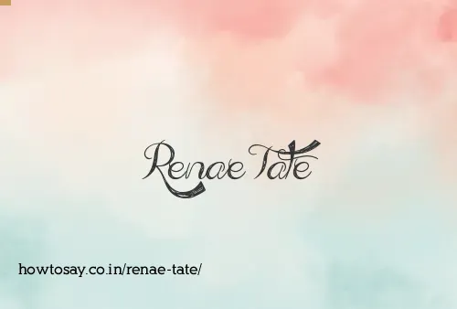 Renae Tate