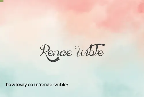 Renae Wible