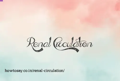 Renal Circulation