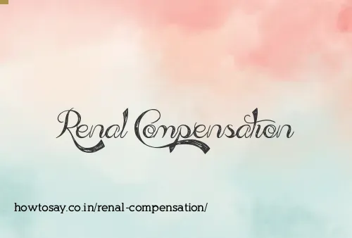 Renal Compensation