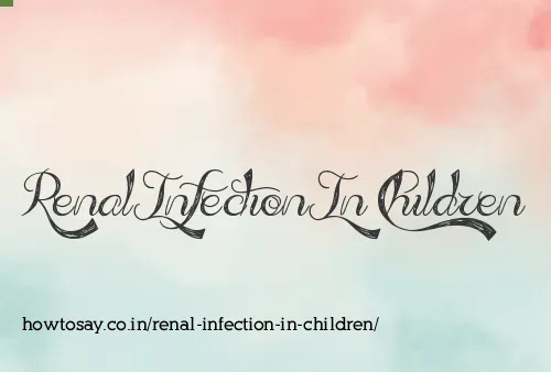 Renal Infection In Children