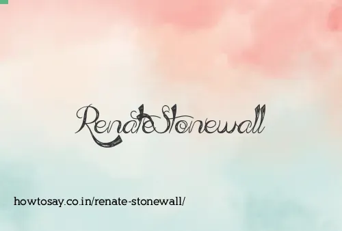 Renate Stonewall