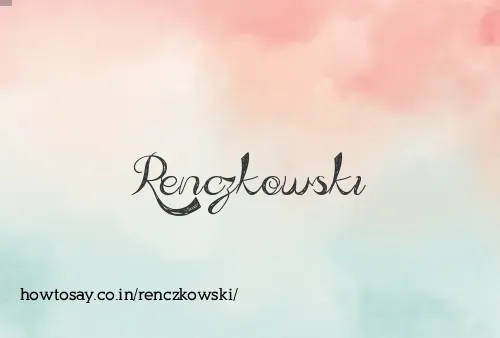Renczkowski