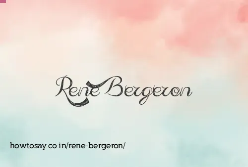 Rene Bergeron