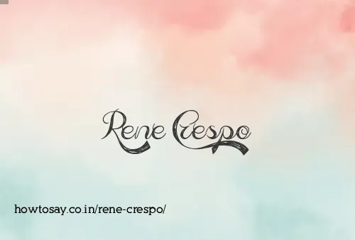 Rene Crespo