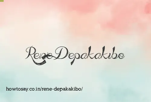 Rene Depakakibo