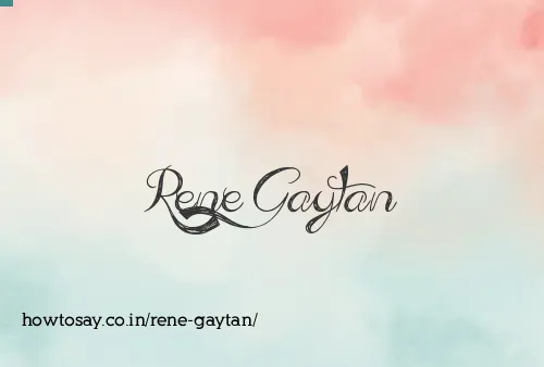 Rene Gaytan